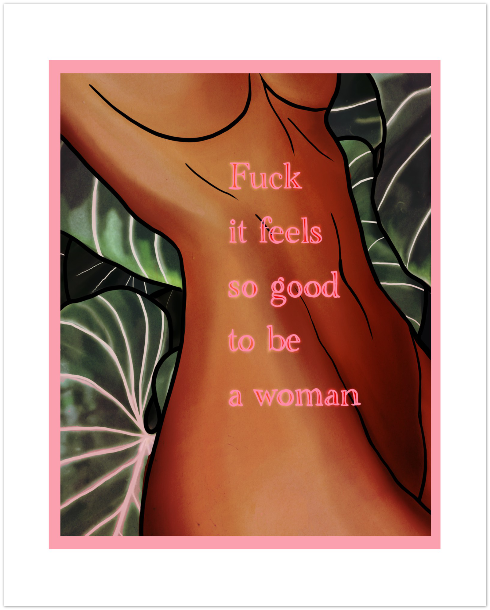 Fuck it feels so good to be a woman-Premium Matte Paper Poster Print